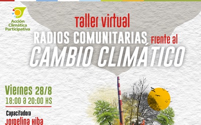 Portada: Taller Virtual “RADIOS COMUNITARIAS FRENTE AL CAMBIO CLIMÁTICO”